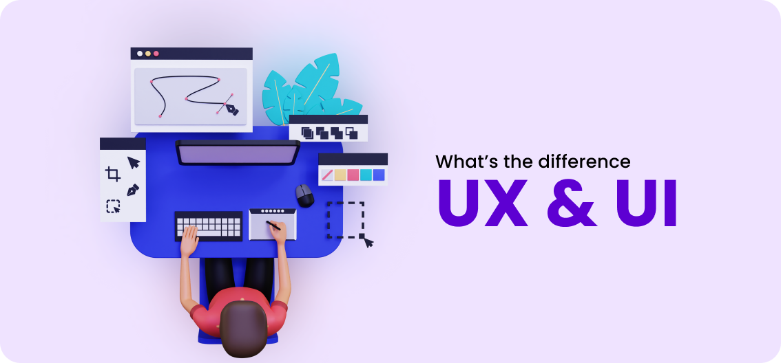 UX Design vs UI Design – Understanding the difference
