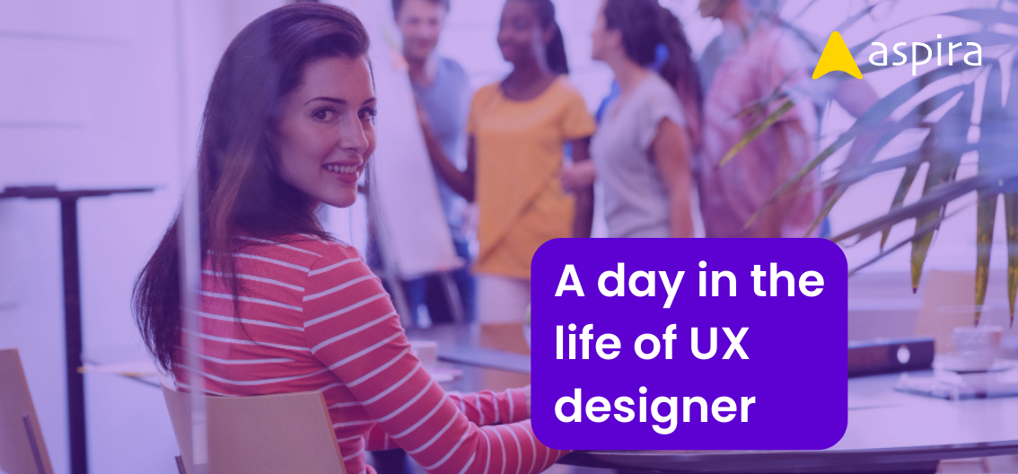 A day in the life of UX designer