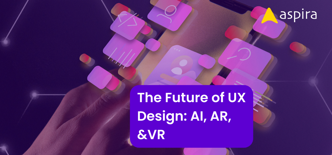The Future of UX Design: AI, AR, and VR